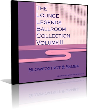 VA - The Lounge Legends Ballroom Collection Slowfoxtrot & Samba