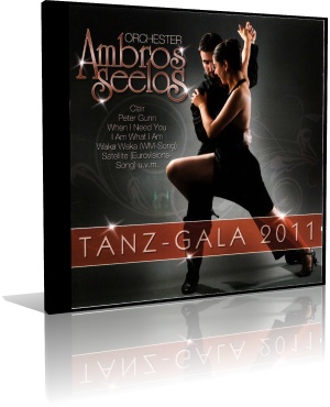 Ambros Seelos Orchester - Tanz Gala 2011